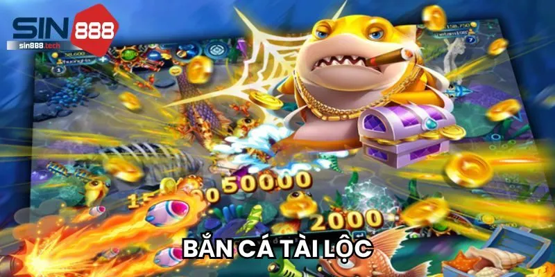 Bắn cá Tài Lộc